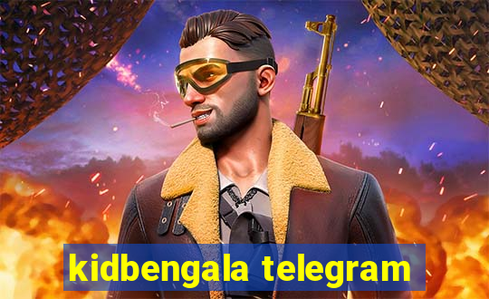 kidbengala telegram